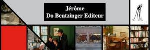 Jérôme Do. Bentzinger Éditions