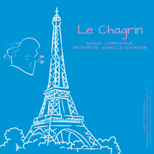 Le Chagrin by Isabelle Kévorkian